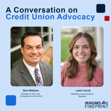 A Conversation on Credit Union Advocacy
